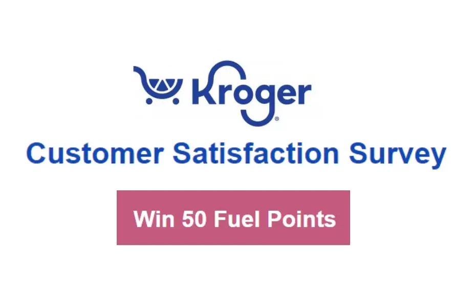Take Kroger feedback to win 50 fuel points